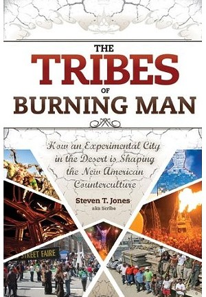 SF Bay Guardian Reporter Explores the 'Tribes of Burning Man' in New Book