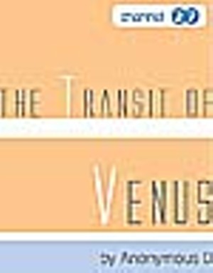 Hollywood Sniffing at "Transit of Venus"