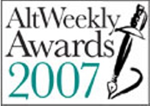 Call for Entries: The 2007 AltWeekly Awards Contest