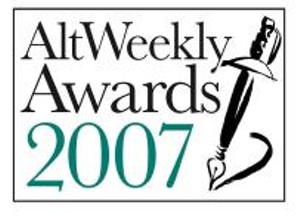 2007 AltWeekly Awards Finalists Announced